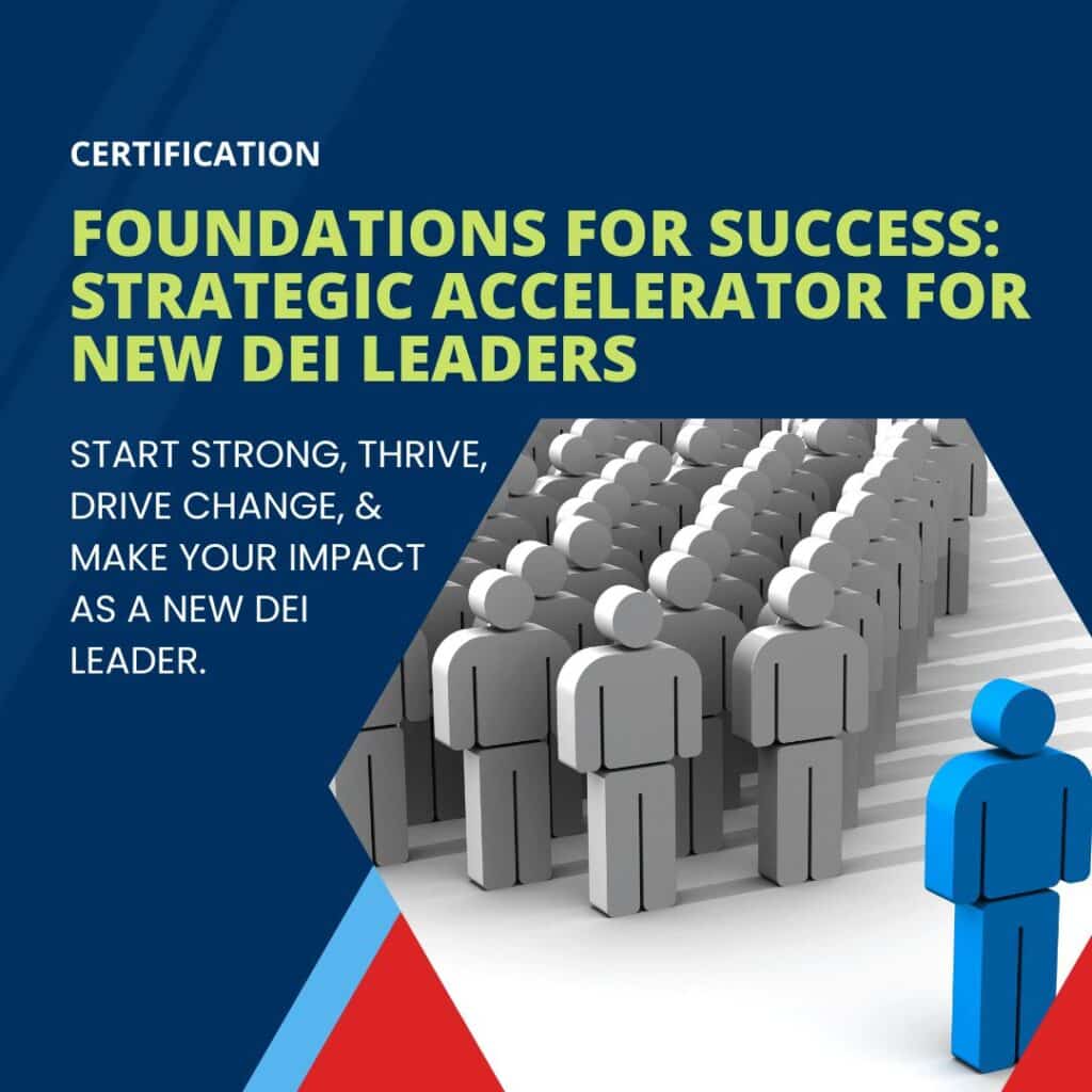 Strategic Accelerator For New DEI Managers and New DEI Leaders